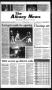 Primary view of The Albany News (Albany, Tex.), Vol. 131, No. 2, Ed. 1 Thursday, June 8, 2006