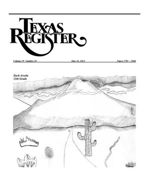 Primary view of object titled 'Texas Register, Volume 39, Number 20, Pages 3781-3908, May 16, 2014'.