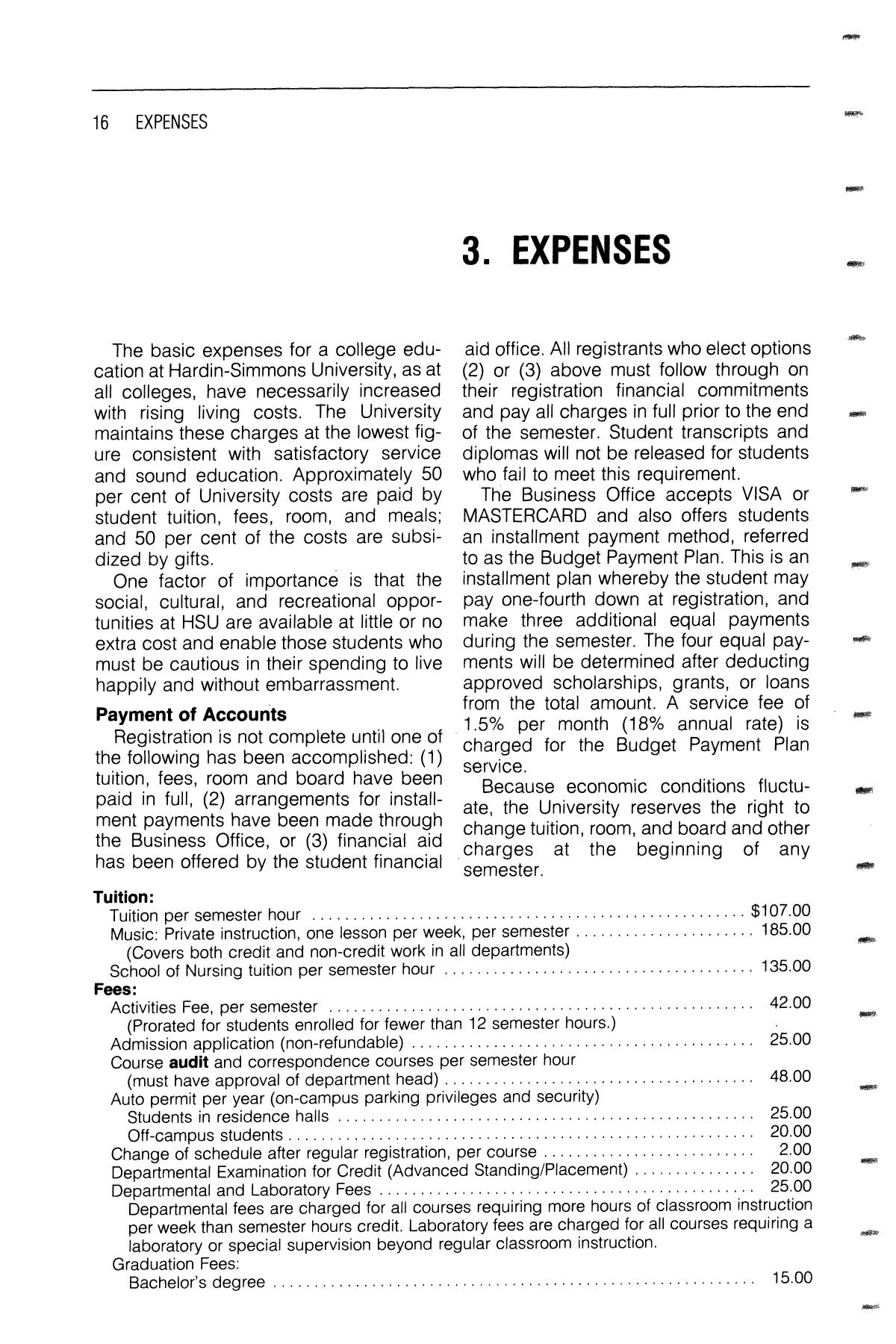Catalog of Hardin-Simmons University, 1985-1986 Undergraduate Bulletin
                                                
                                                    16
                                                