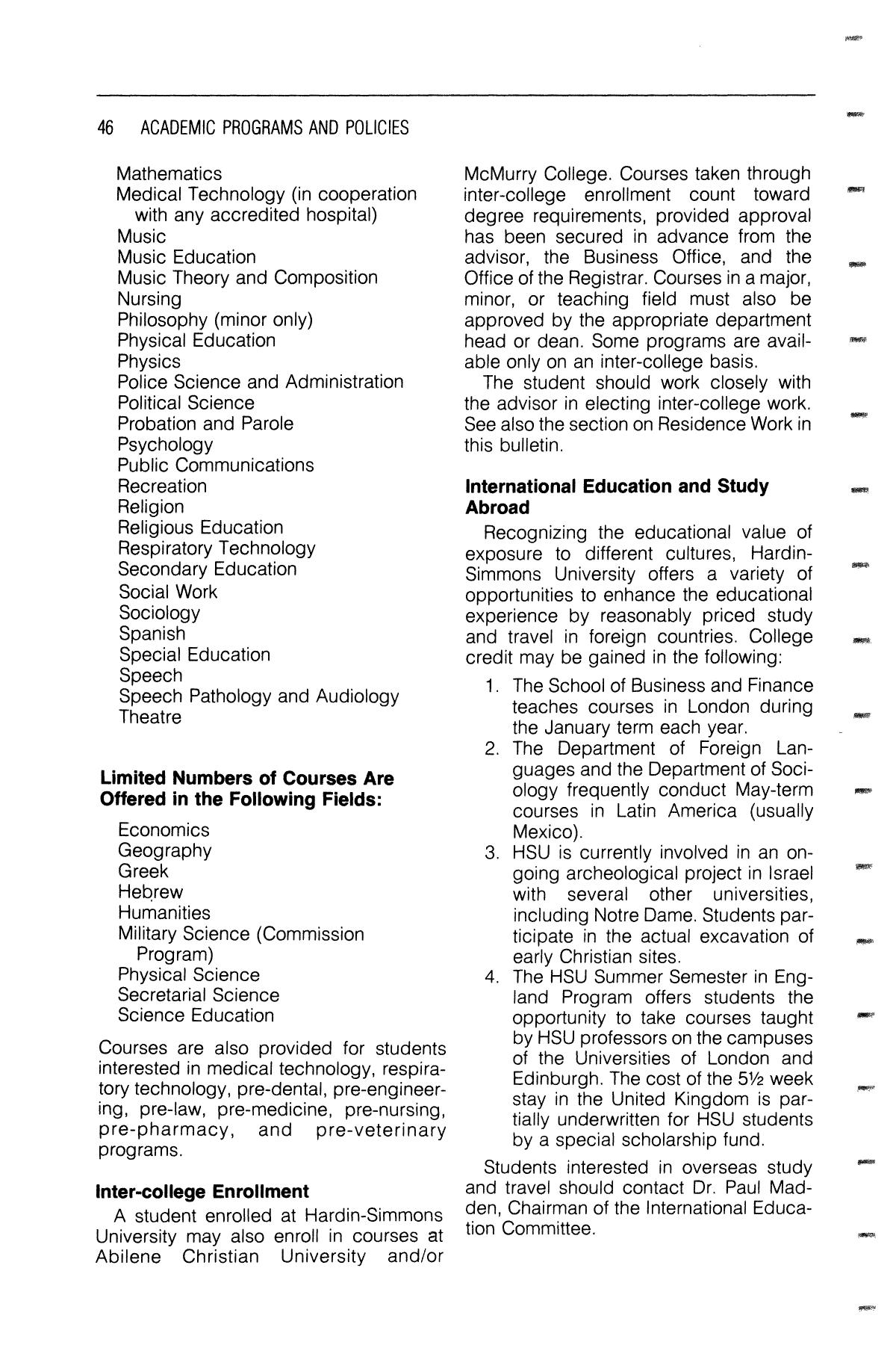 Catalog of Hardin-Simmons University, 1985-1986 Undergraduate Bulletin
                                                
                                                    46
                                                