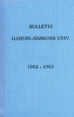 Primary view of object titled 'Catalog of Hardin-Simmons University, 1962-1963'.