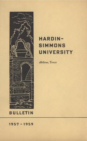 Primary view of object titled 'Catalog of Hardin-Simmons University, 1957-1958'.