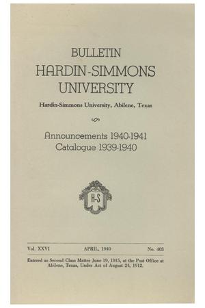 Primary view of object titled 'Catalogue of Hardin-Simmons University, 1939-1940'.