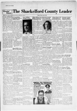Primary view of object titled 'The Shackelford County Leader (Albany, Tex.), Vol. 7, No. 32, Ed. 1 Thursday, August 16, 1945'.
