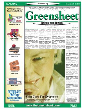 Primary view of object titled 'The Greensheet (Dallas, Tex.), Vol. 31, No. 225, Ed. 1 Wednesday, November 21, 2007'.