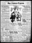 Newspaper: San Antonio Express. (San Antonio, Tex.), Vol. 47, No. 150, Ed. 1 Wed…