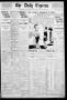 Thumbnail image of item number 1 in: 'The Daily Express. (San Antonio, Tex.), Vol. 45, No. 266, Ed. 1 Friday, September 23, 1910'.