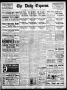 Newspaper: The Daily Express. (San Antonio, Tex.), Vol. 44, No. 129, Ed. 1 Sunda…