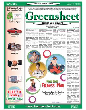 Primary view of object titled 'The Greensheet (Austin, Tex.), Vol. 30, No. 48, Ed. 1 Thursday, January 10, 2008'.