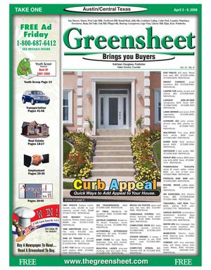 Primary view of object titled 'The Greensheet (Austin, Tex.), Vol. 31, No. 8, Ed. 1 Thursday, April 3, 2008'.