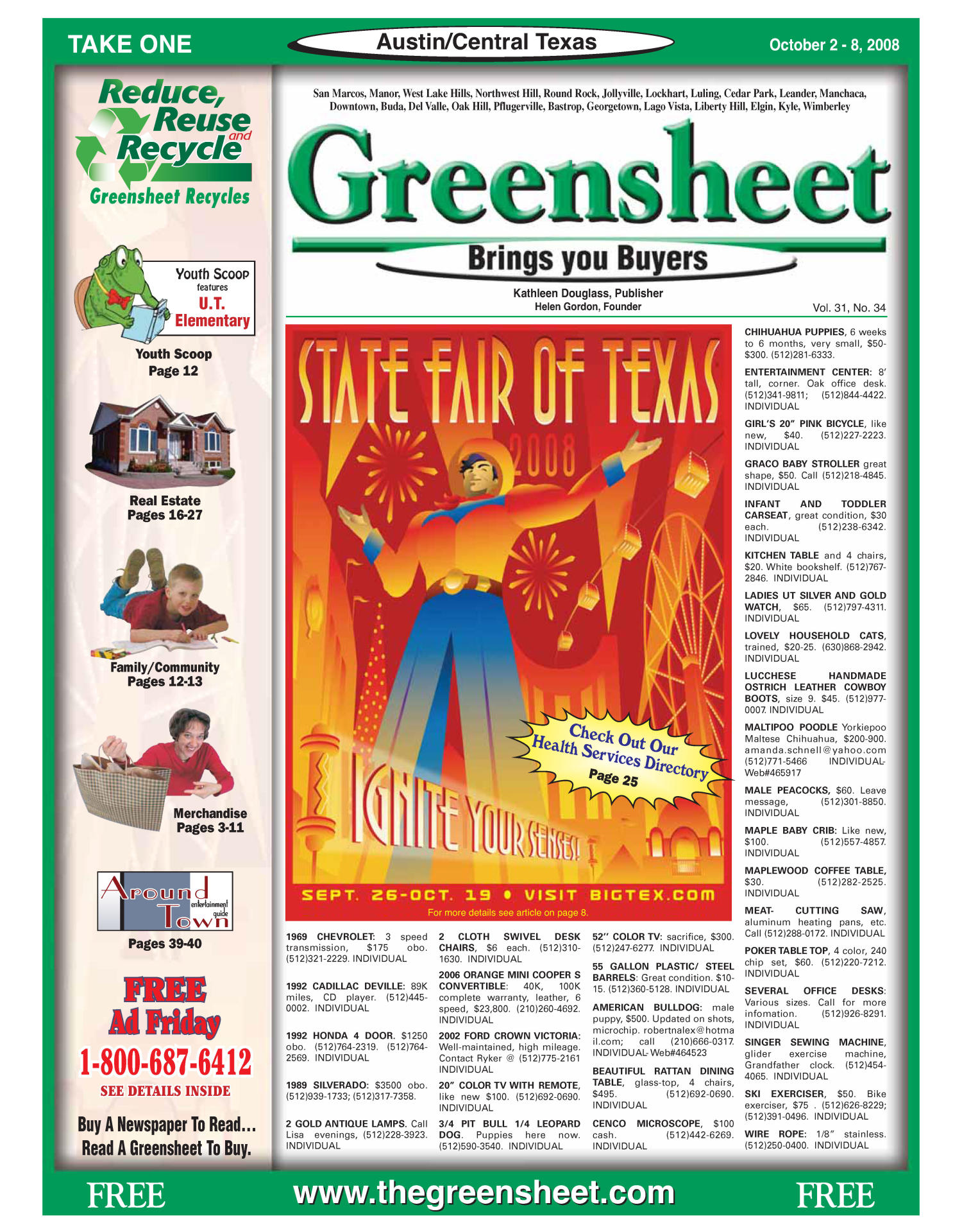 The Greensheet (Austin, Tex.), Vol. 31, No. 34, Ed. 1 Thursday, October 2, 2008
                                                
                                                    [Sequence #]: 1 of 48
                                                