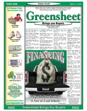 Primary view of object titled 'Greensheet (Dallas, Tex.), Vol. 30, No. 336, Ed. 1 Friday, March 9, 2007'.