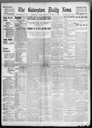 Primary view of object titled 'The Galveston Daily News. (Galveston, Tex.), Vol. 56, No. 139, Ed. 1 Tuesday, August 10, 1897'.