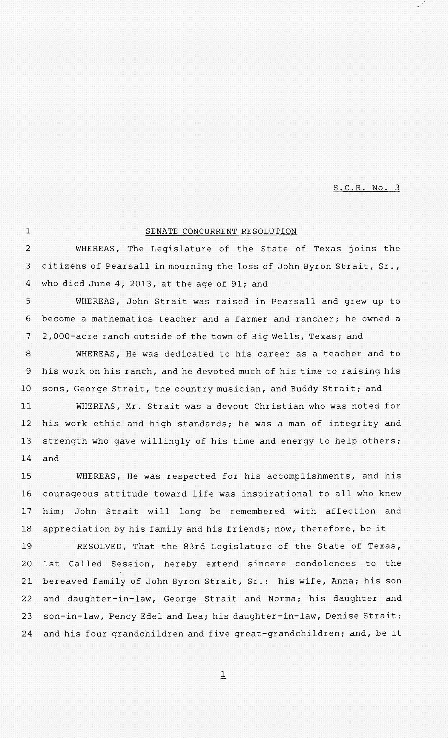 83rd Texas Legislature, First Called Session, Senate Concurrent Resolution 3
                                                
                                                    [Sequence #]: 1 of 2
                                                