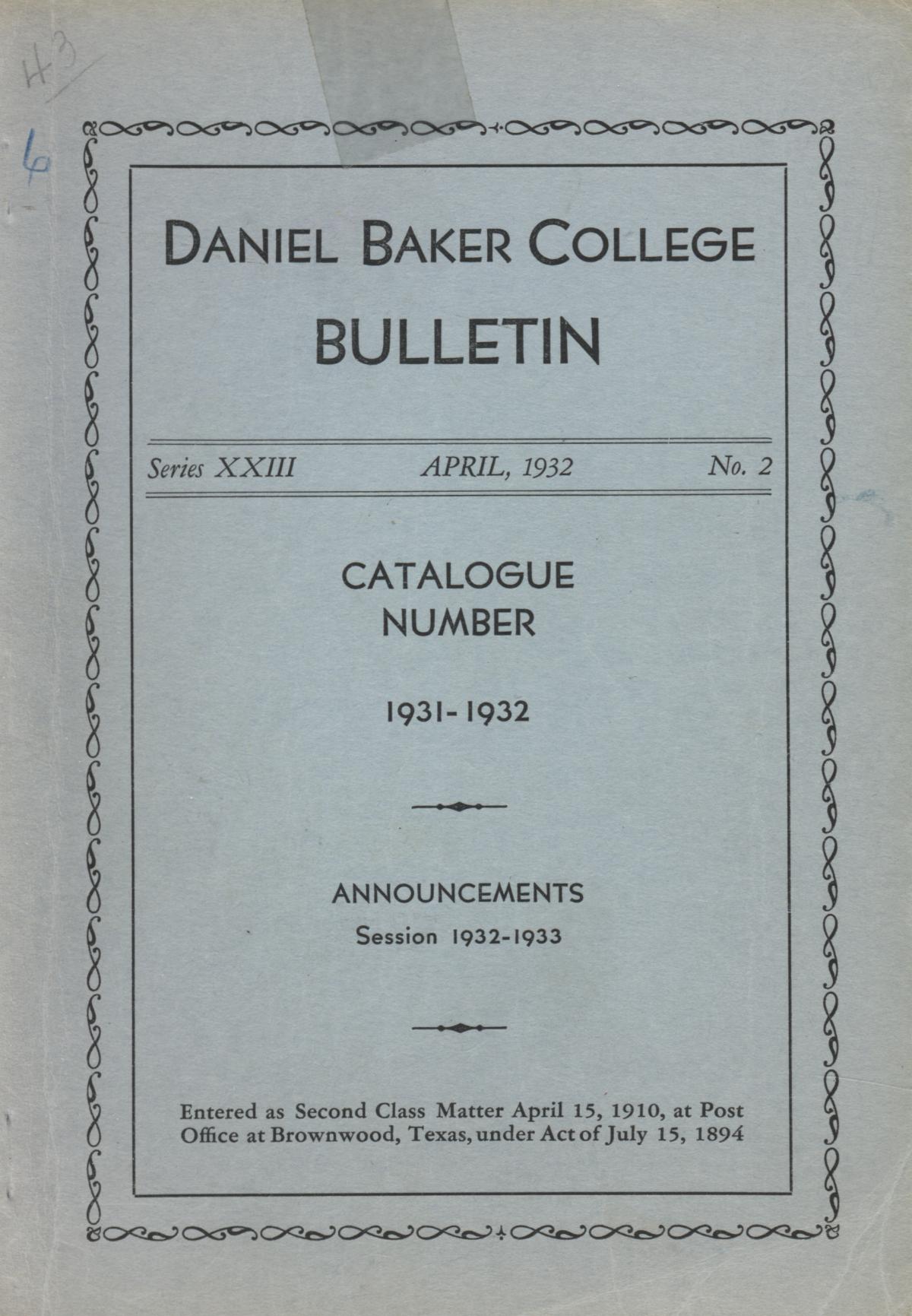 Catalog of Daniel Baker College, 1931-1932
                                                
                                                    Front Cover
                                                