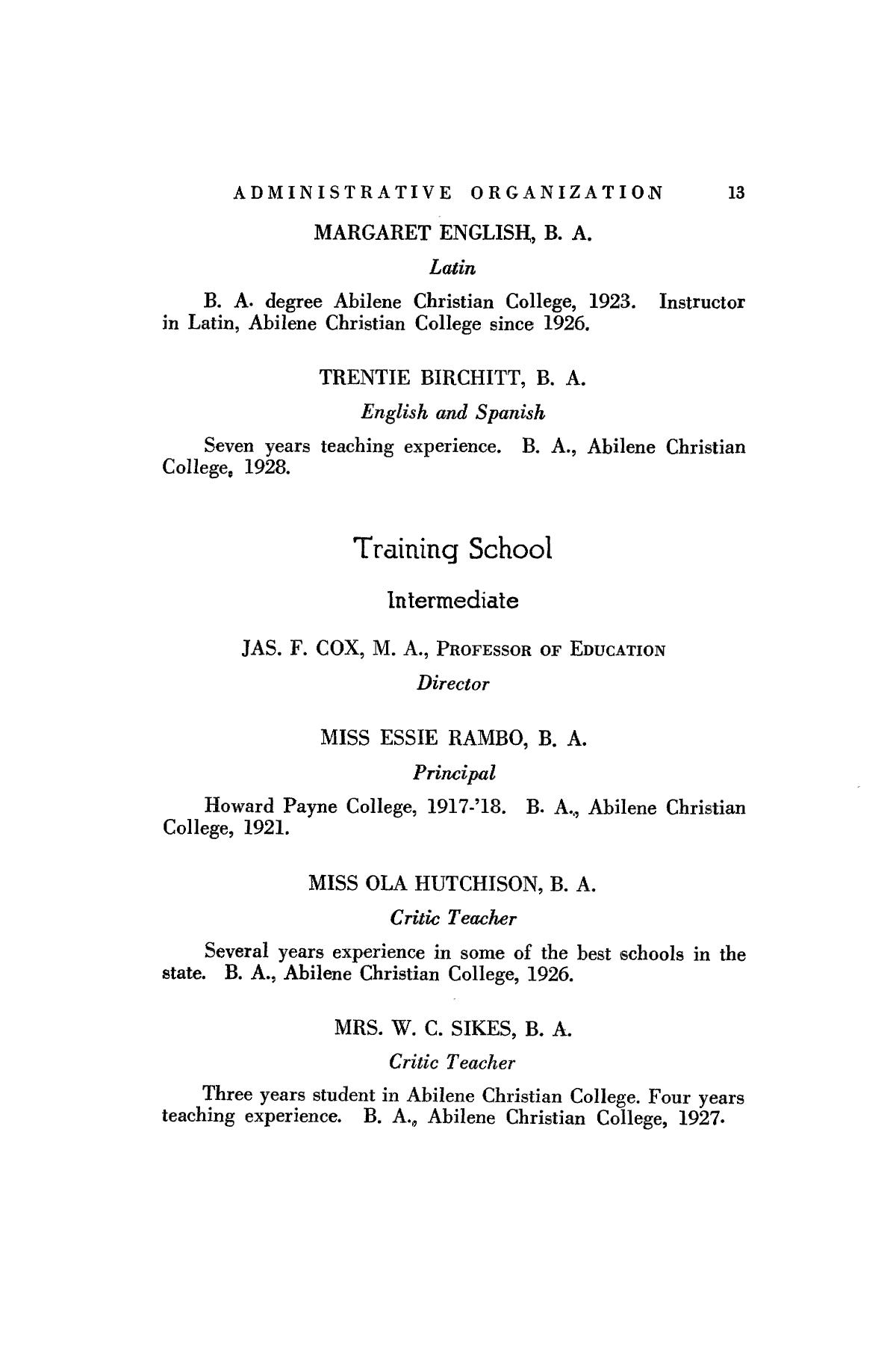 Catalog of Abilene Christian College, 1927-1928
                                                
                                                    13
                                                