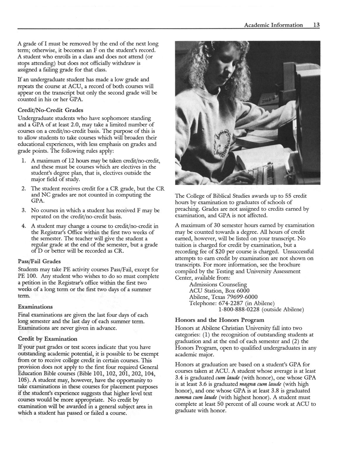 Catalog of Abilene Christian University, 1991-1992
                                                
                                                    13
                                                