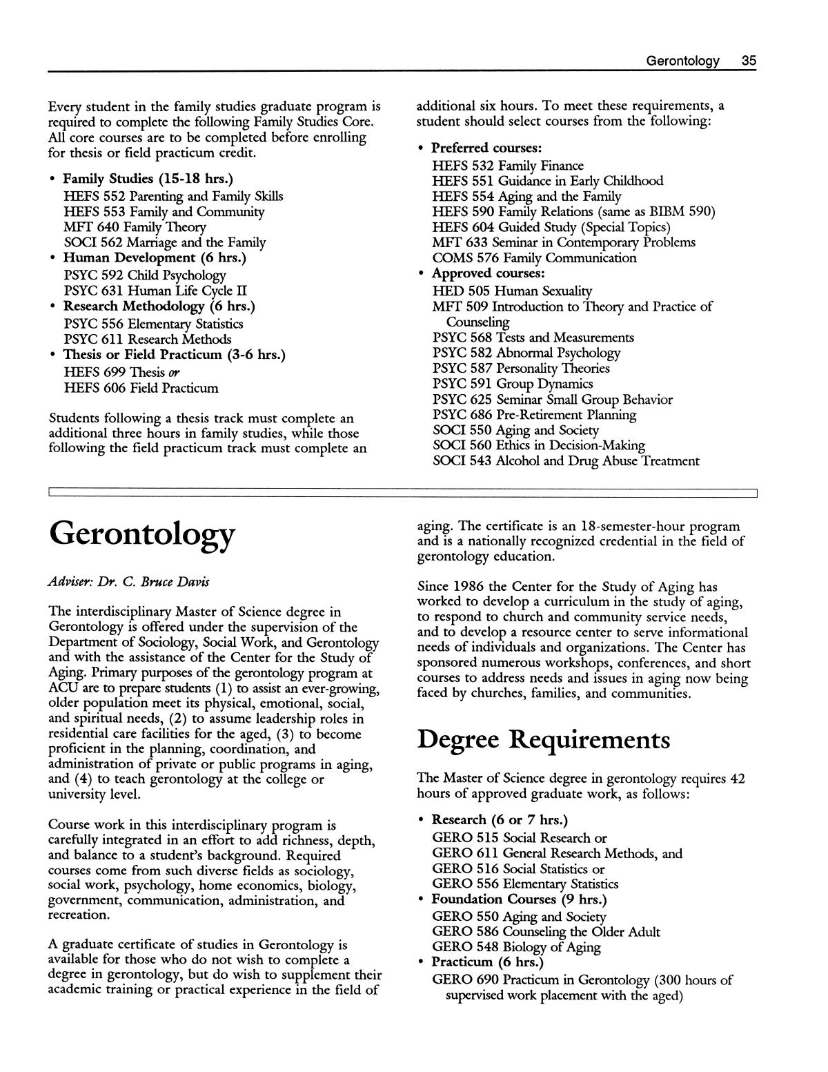 Catalog of Abilene Christian University, 1991-1992
                                                
                                                    35
                                                