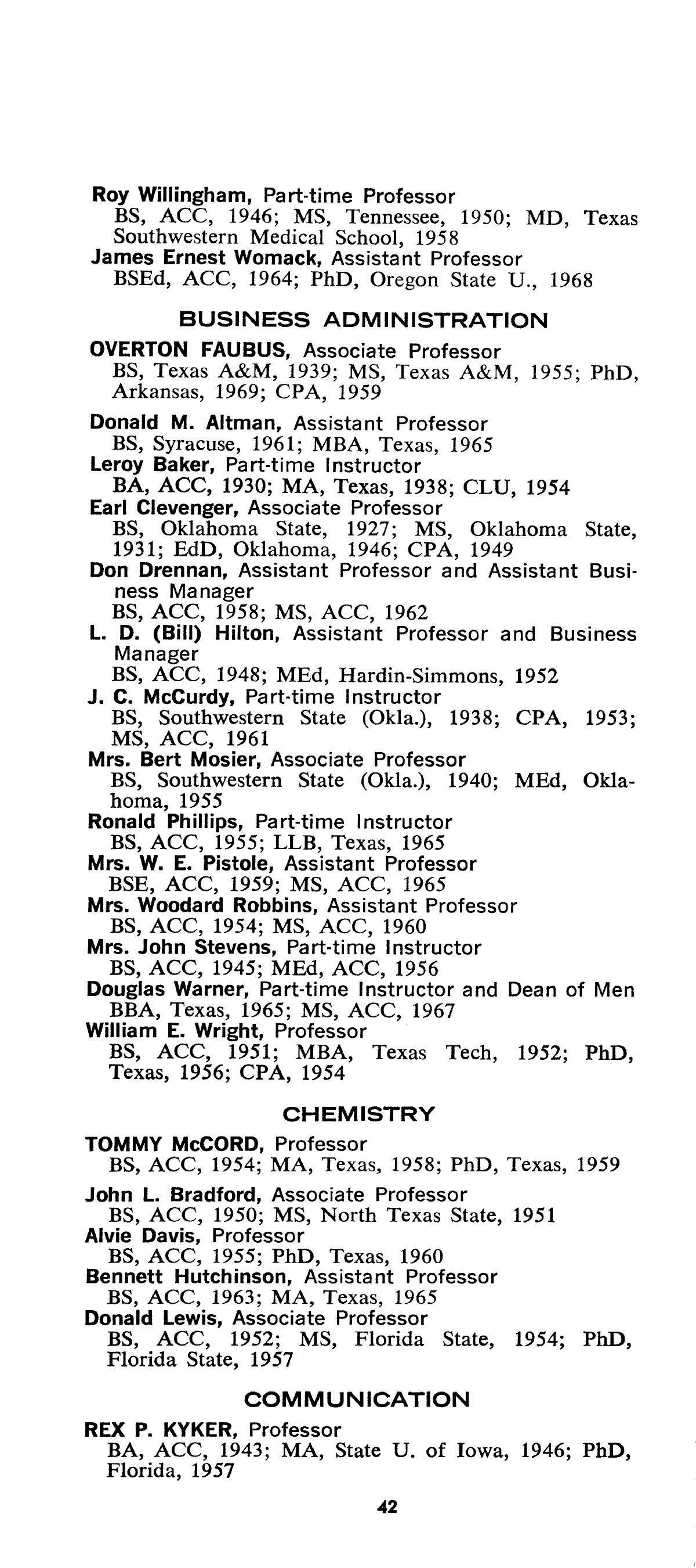 Catalog of Abilene Christian College, 1969-1970
                                                
                                                    42
                                                