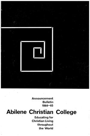 Primary view of object titled 'Catalog of Abilene Christian College, 1964-1965'.