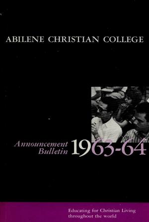 Primary view of object titled 'Catalog of Abilene Christian College, 1963-1964'.