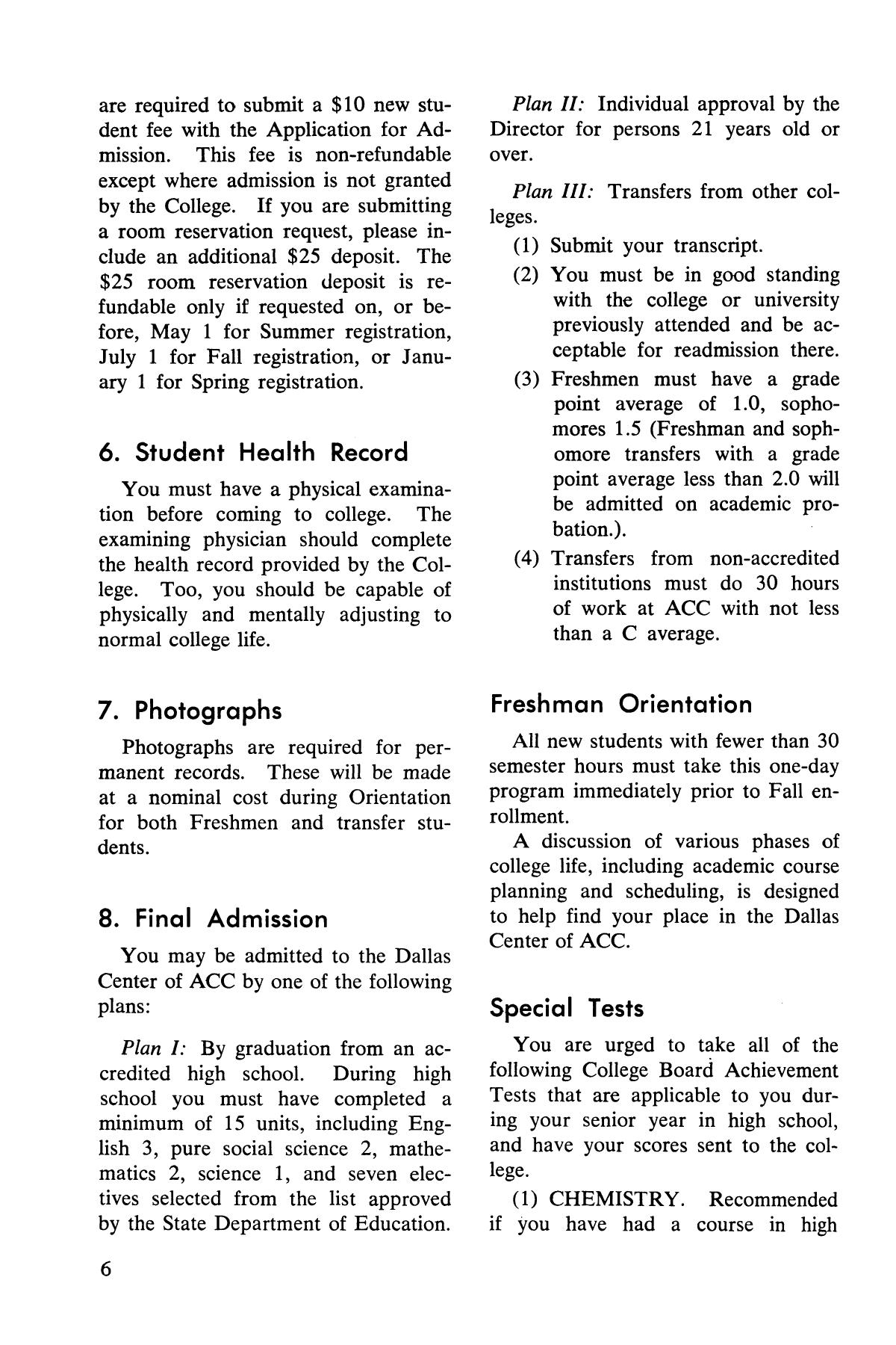 Catalog of Abilene Christian College, 1972-1973
                                                
                                                    6
                                                
