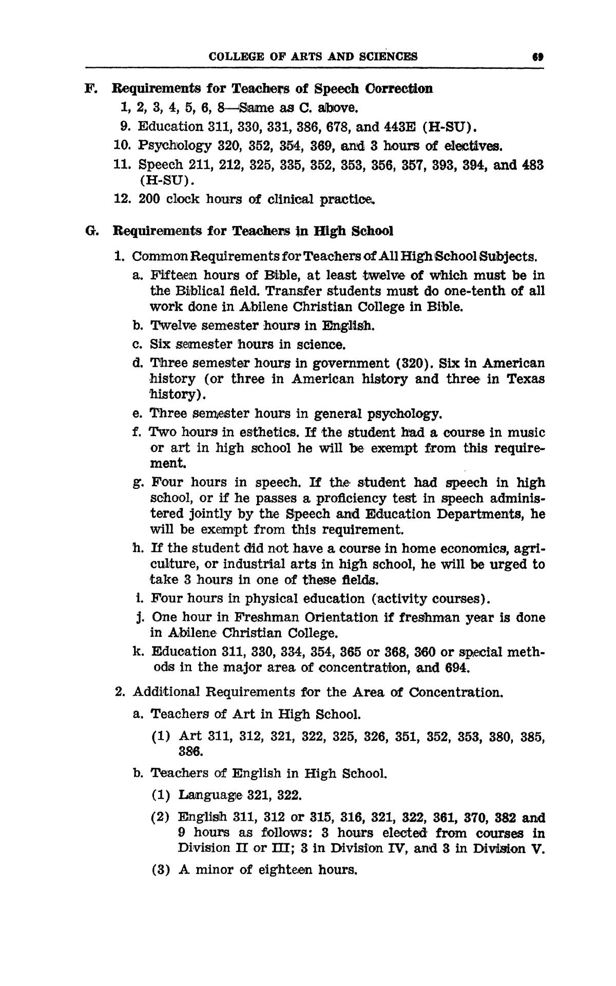 Catalog of Abilene Christian College, 1960-1962
                                                
                                                    69
                                                