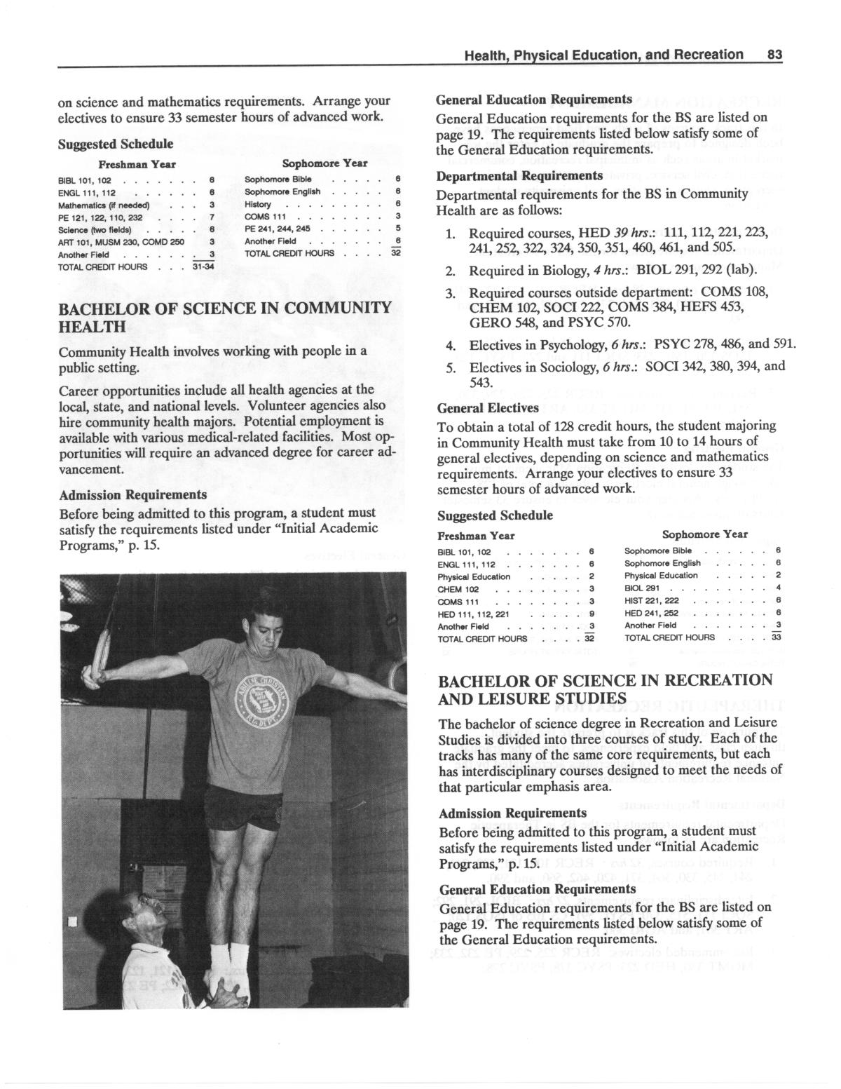 Catalog of Abilene Christian University, 1989-1990
                                                
                                                    83
                                                