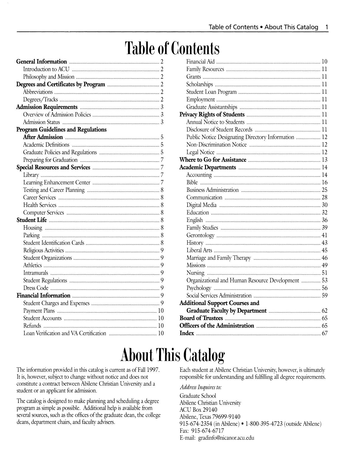 Catalog of Abilene Christian University, 1998-2000
                                                
                                                    1
                                                