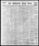 Newspaper: The Galveston Daily News. (Galveston, Tex.), Vol. 33, No. 114, Ed. 1 …