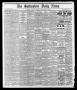 Newspaper: The Galveston Daily News. (Galveston, Tex.), Vol. 36, No. 261, Ed. 1 …