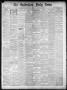 Primary view of The Galveston Daily News. (Galveston, Tex.), Vol. 39, No. 305, Ed. 1 Sunday, March 13, 1881