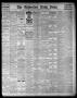 Thumbnail image of item number 1 in: 'The Galveston Daily News. (Galveston, Tex.), Vol. 40, No. 235, Ed. 1 Thursday, December 22, 1881'.