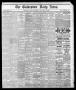 Newspaper: The Galveston Daily News. (Galveston, Tex.), Vol. 36, No. 275, Ed. 1 …