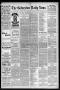 Newspaper: The Galveston Daily News. (Galveston, Tex.), Vol. 43, No. 238, Ed. 1 …