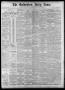 Newspaper: The Galveston Daily News. (Galveston, Tex.), Vol. 38, No. 173, Ed. 1 …
