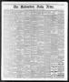 Newspaper: The Galveston Daily News. (Galveston, Tex.), Vol. 36, No. 101, Ed. 1 …