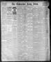 Newspaper: The Galveston Daily News. (Galveston, Tex.), Vol. 40, No. 145, Ed. 1 …