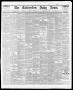 Newspaper: The Galveston Daily News. (Galveston, Tex.), Vol. 34, No. 218, Ed. 1 …
