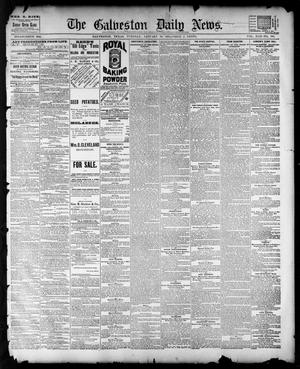 Primary view of object titled 'The Galveston Daily News. (Galveston, Tex.), Vol. 42, No. 306, Ed. 1 Tuesday, January 22, 1884'.