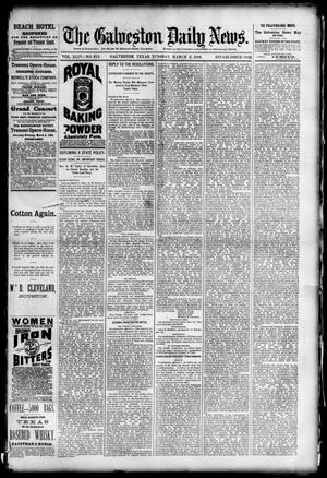 Primary view of object titled 'The Galveston Daily News. (Galveston, Tex.), Vol. 44, No. 312, Ed. 1 Tuesday, March 2, 1886'.
