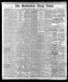 Newspaper: The Galveston Daily News. (Galveston, Tex.), Vol. 36, No. 286, Ed. 1 …