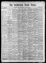 Newspaper: The Galveston Daily News. (Galveston, Tex.), Vol. 39, No. 36, Ed. 1 T…