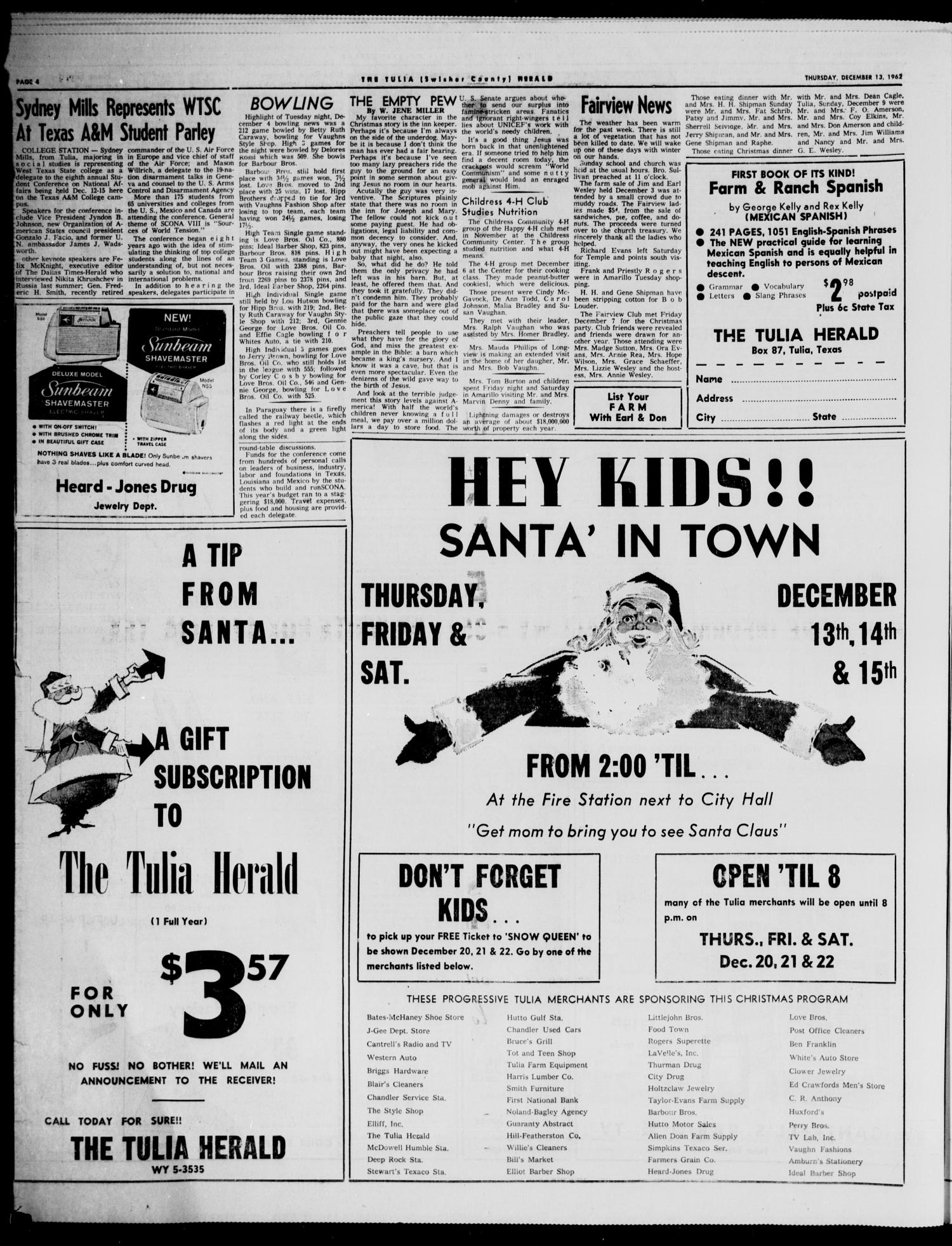The Tulia Herald (Tulia, Tex), Vol. 54, No. 50, Ed. 1, Thursday, December 13, 1962
                                                
                                                    4
                                                