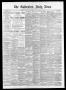 Newspaper: The Galveston Daily News. (Galveston, Tex.), Vol. 39, No. 6, Ed. 1 Tu…
