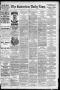 Newspaper: The Galveston Daily News. (Galveston, Tex.), Vol. 44, No. 48, Ed. 1 W…