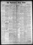 Primary view of The Galveston Daily News. (Galveston, Tex.), Vol. 39, No. 304, Ed. 1 Saturday, March 12, 1881