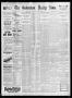Newspaper: The Galveston Daily News. (Galveston, Tex.), Vol. 54, No. 10, Ed. 1 W…