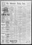 Thumbnail image of item number 1 in: 'The Galveston Daily News. (Galveston, Tex.), Vol. 51, No. 241, Ed. 1 Sunday, November 20, 1892'.