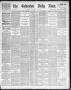 Newspaper: The Galveston Daily News. (Galveston, Tex.), Vol. 50, No. 55, Ed. 1 M…